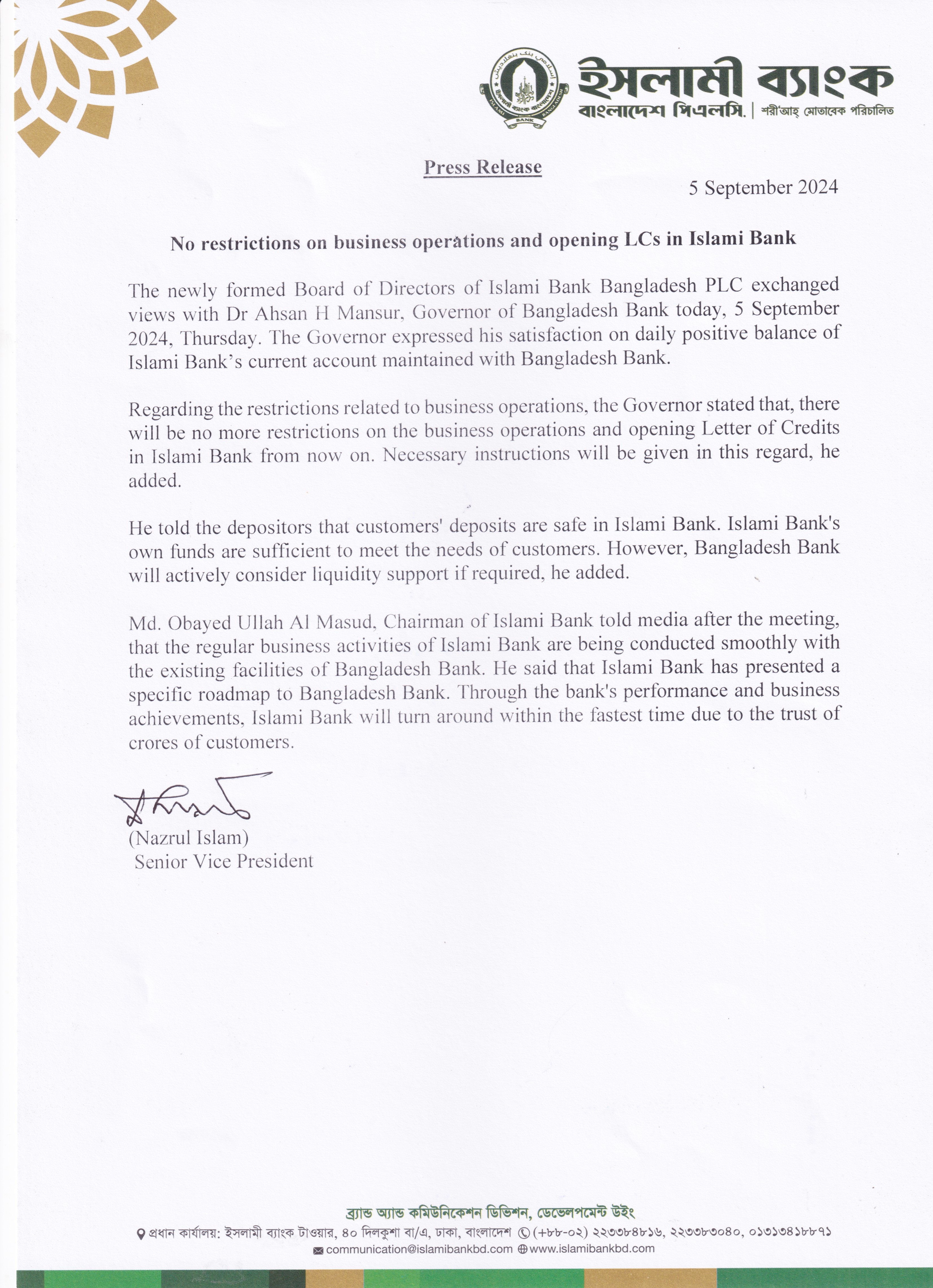 No restrictions on business operations and opening LCs in Islami Bank